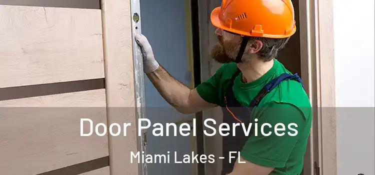  Door Panel Services Miami Lakes - FL