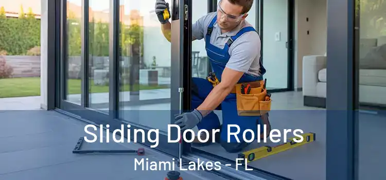  Sliding Door Rollers Miami Lakes - FL